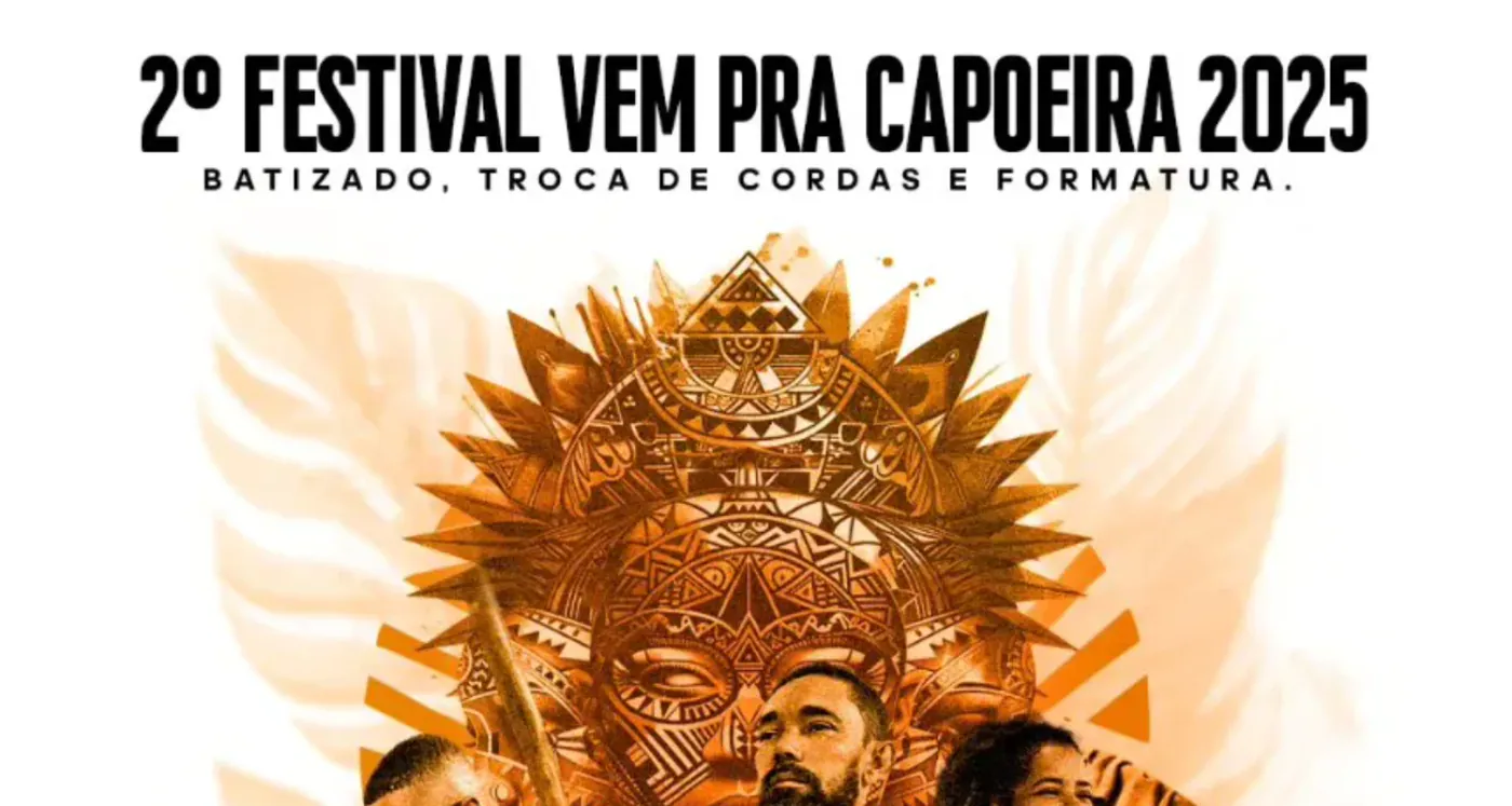 2º Festival Vem pra capoeira 2025